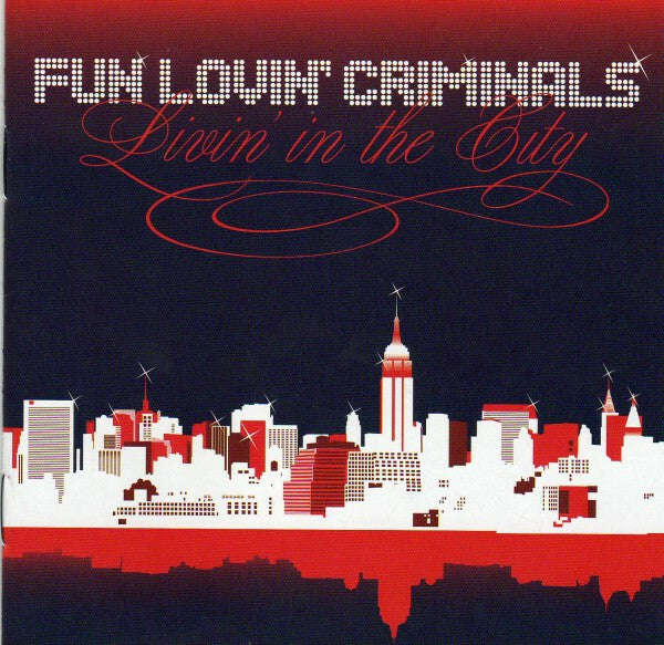 Livrenpoche : Fun Lovin' Criminals - Livin' in the city - Fun Lovin' Criminals - CD