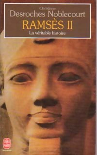 Ramsès II - Christiane Desroches Noblecourt -  Le Livre de Poche - Livre