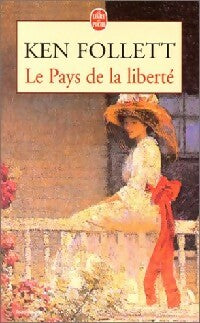 Livrenpoche : Le pays de la liberté - Ken Follett - Livre