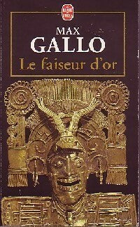 Livrenpoche : Le faiseur d'or - Max Gallo - Livre