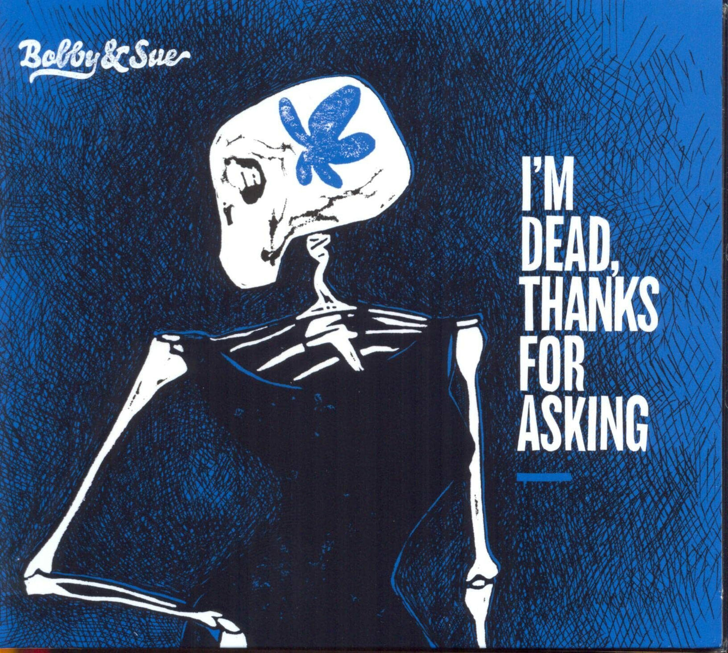 Livrenpoche : I'm dead, thanks for asking - Bobby & Sue - CD
