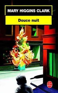 Livrenpoche : Douce nuit - Mary Higgins Clark - Livre