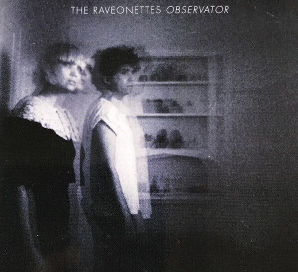 Livrenpoche : The Raveonettes - Observator - The Raveonettes - CD