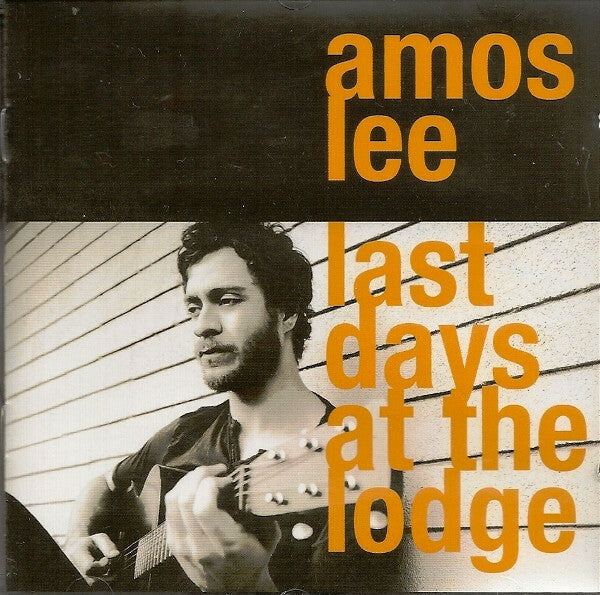 Livrenpoche : Amos Lee - Last days at the lodge - Amos Lee - CD