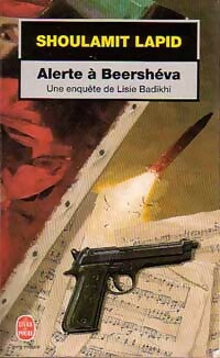 Livrenpoche : Alerte à Beersheva - Shulamit Lapid - Livre