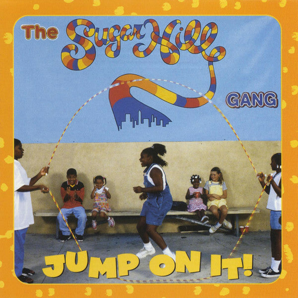 Livrenpoche : The Sugarhill Gang - Jump on it ! - The Sugarhill Gang - CD