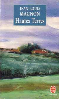 Livrenpoche : Hautes terres - Jean-Louis Magnon - Livre