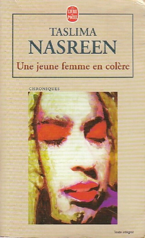 Une jeune femme en colère - Taslima Nasreen -  Le Livre de Poche - Livre