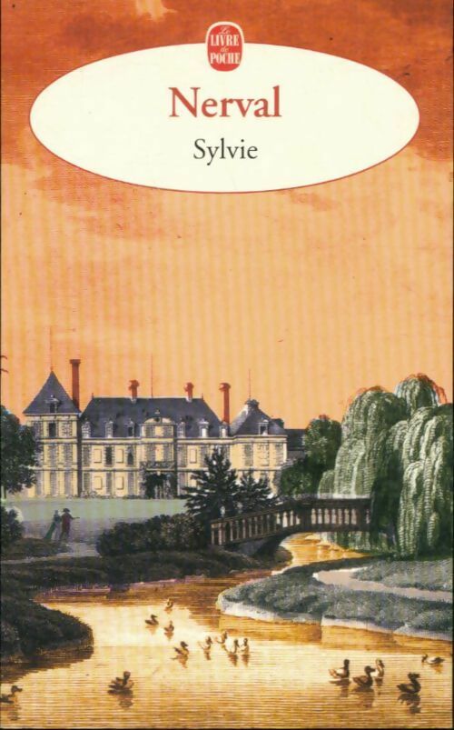 Livrenpoche : Sylvie - Gérard De Nerval - Livre
