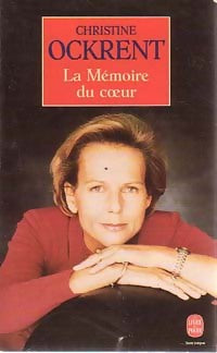 Livrenpoche : La mémoire du coeur - Christine Ockrent - Livre
