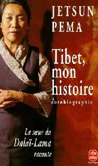 Livrenpoche : Tibet, mon histoire - Jetsun Pema - Livre