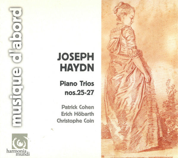 Livrenpoche : Joseph Haydn - Patrick cohen, erich höbarth, christophe coin - Piano trios nos.25 - 27 - Joseph Haydn - CD