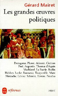 Livrenpoche : Les grandes oeuvres politiques - Gérard Mairet - Livre