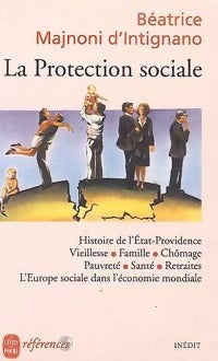 Livrenpoche : La protection sociale - Béatrice Majnoni d'Intignano - Livre