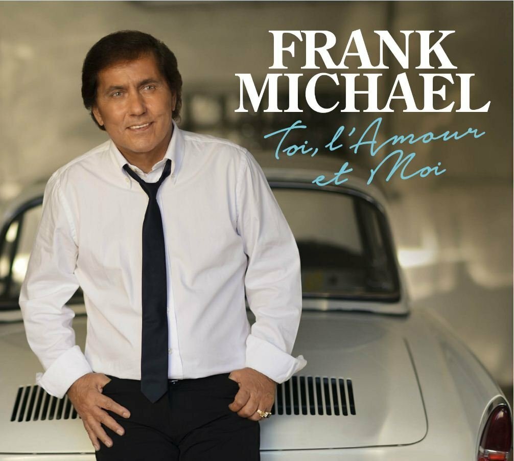 Livrenpoche : Frank Michael - Toi l'amour et moi - Frank Michael - CD