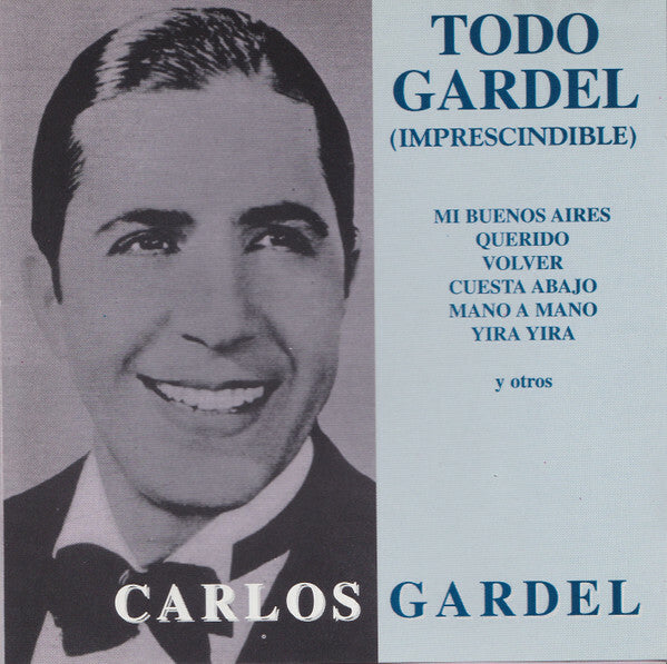 Livrenpoche : Carlos Gardel - Imprescindible - Carlos Gardel - CD