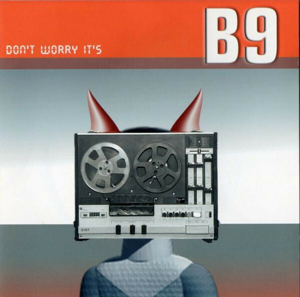 Livrenpoche : B9 - Don't worry it's b9 - B9 - CD