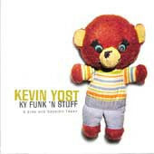 Livrenpoche : Kevin Yost - Ky funk 'n stuff - Kevin Yost - CD