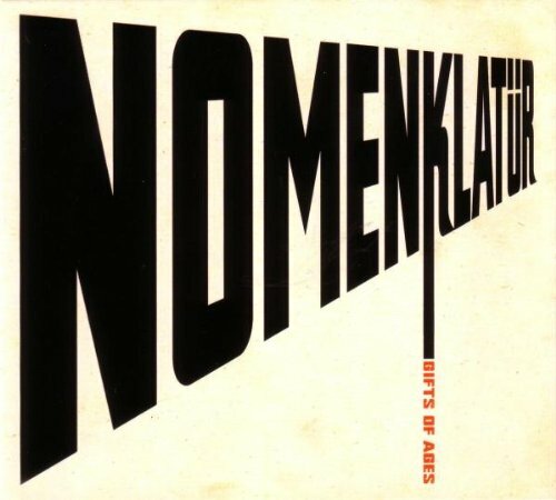 Livrenpoche : Nomenklatür - Gift of ages - Nomenklatür - CD