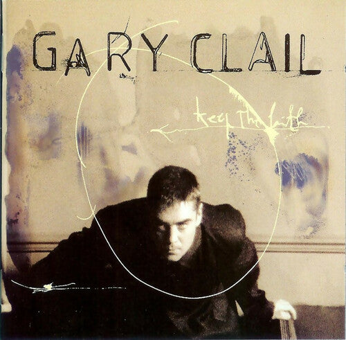 Gary Clail - Keep the faith - Gary Clail - CD