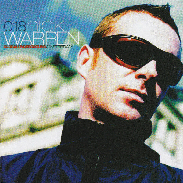 Livrenpoche : Nick Warren - Global underground 018 - Amsterdam - Nick Warren - CD