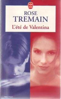 Livrenpoche : L'été de Valentina - Rose Tremain - Livre