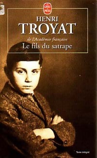 Livrenpoche : Le fils du satrape - Henri Troyat - Livre
