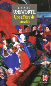 Livrenpoche : Une affaire de moralité - Barry Unsworth - Livre