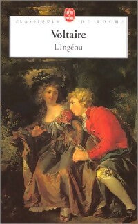 L'ingénu / Micromegas - Voltaire -  Le Livre de Poche - Livre