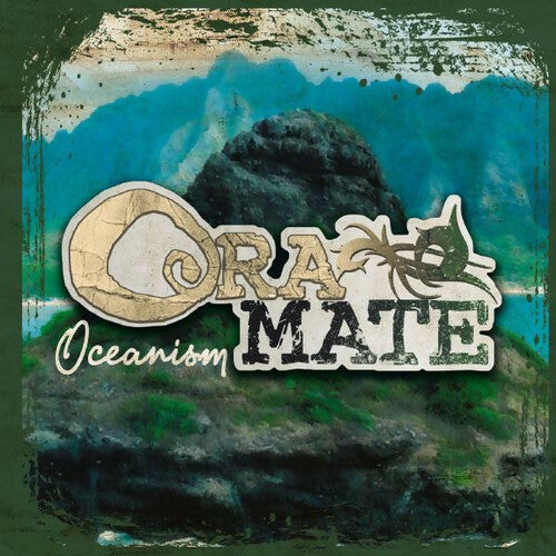 Ora Mate - Oceanism - Ora Mate - CD