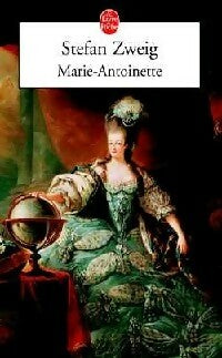 Livrenpoche : Marie-Antoinette - Stefan Zweig - Livre