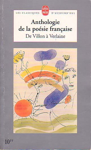 Anthologie de la poésie française de Villon à Verlaine - Inconnu - Livre