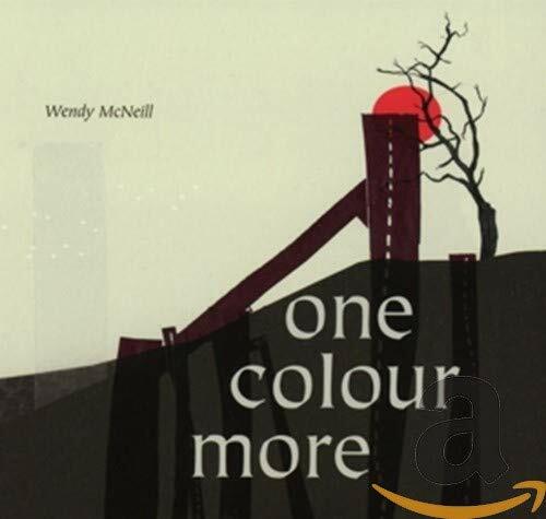 Livrenpoche : Wendy Mcneil - One colour more - Wendy Mcneil - CD