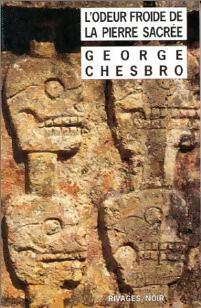 Livrenpoche : L'odeur froide de la pierre sacrée - George Chesbro - Livre