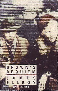 Livrenpoche : Brown's requiem - James Ellroy - Livre