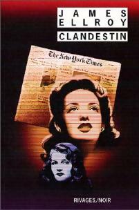 Livrenpoche : Clandestin - James Ellroy - Livre