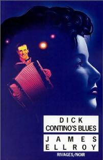 Livrenpoche : Dick Contino's Blues - James Ellroy - Livre