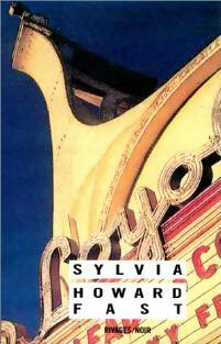 Livrenpoche : Sylvia - Howard Fast - Livre
