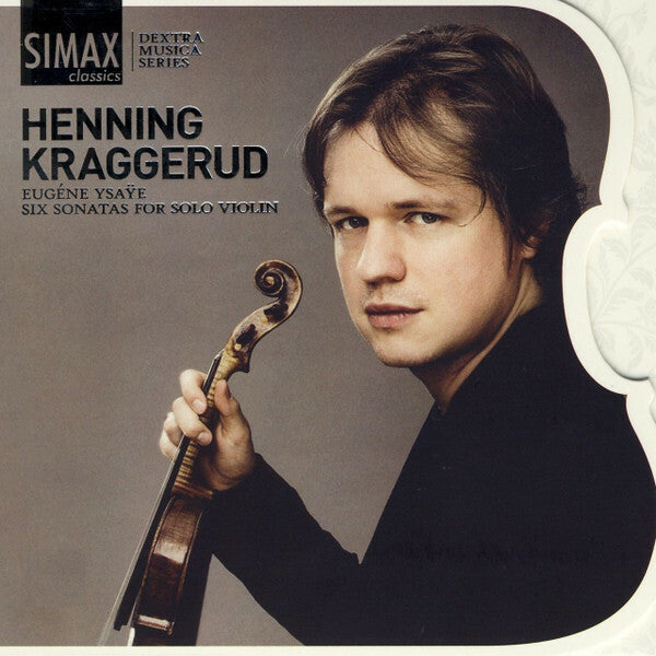 Livrenpoche : Henning Kraggerud - Eugéne Ysaÿe - Six Sonatas For Solo Violin - Henning Kraggerud - CD