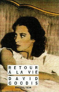 Livrenpoche : Retour à la vie - David Goodis - Livre
