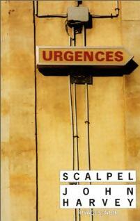 Livrenpoche : Scalpel - John Harvey - Livre