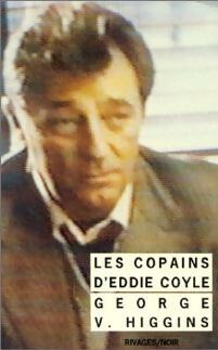 Livrenpoche : Les copains d'Eddie Coyle - George V. Higgins - Livre