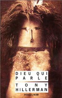 Livrenpoche : Dieu-qui-parle - Tony Hillerman - Livre