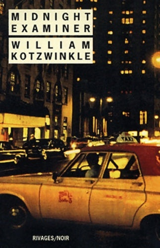 Livrenpoche : Midnight Examiner - William Kotzwinkle - Livre