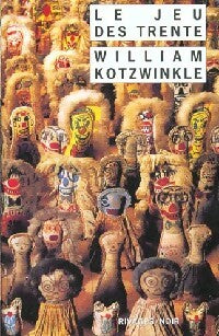 Livrenpoche : Le jeu des trente - William Kotzwinkle - Livre