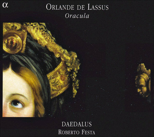 Livrenpoche : Orlande De Lassus - Daedalus, Roberto Festa - Oracula - Orlande De Lassus - CD