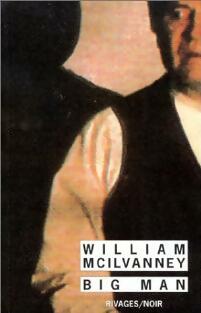 Livrenpoche : Big man - William McIlvanney - Livre