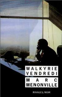 Livrenpoche : Walkyrie vendredi - Marc Menonville - Livre
