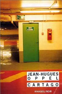 Livrenpoche : Cartago - Jean-Hugues Oppel - Livre