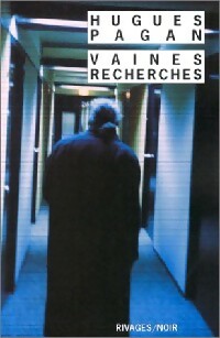 Livrenpoche : Vaines recherches - Hugues Pagan - Livre